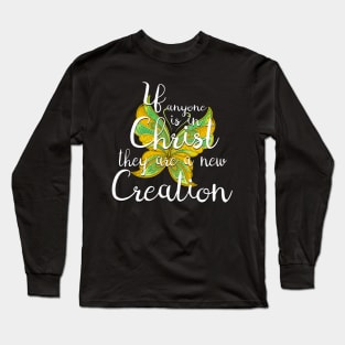 Scripture New Creation Butterfly Long Sleeve T-Shirt